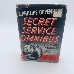 1925 Secret Service Omnibus Spies and Intrigues E Phillips Oppenheim 3 Vols In 1